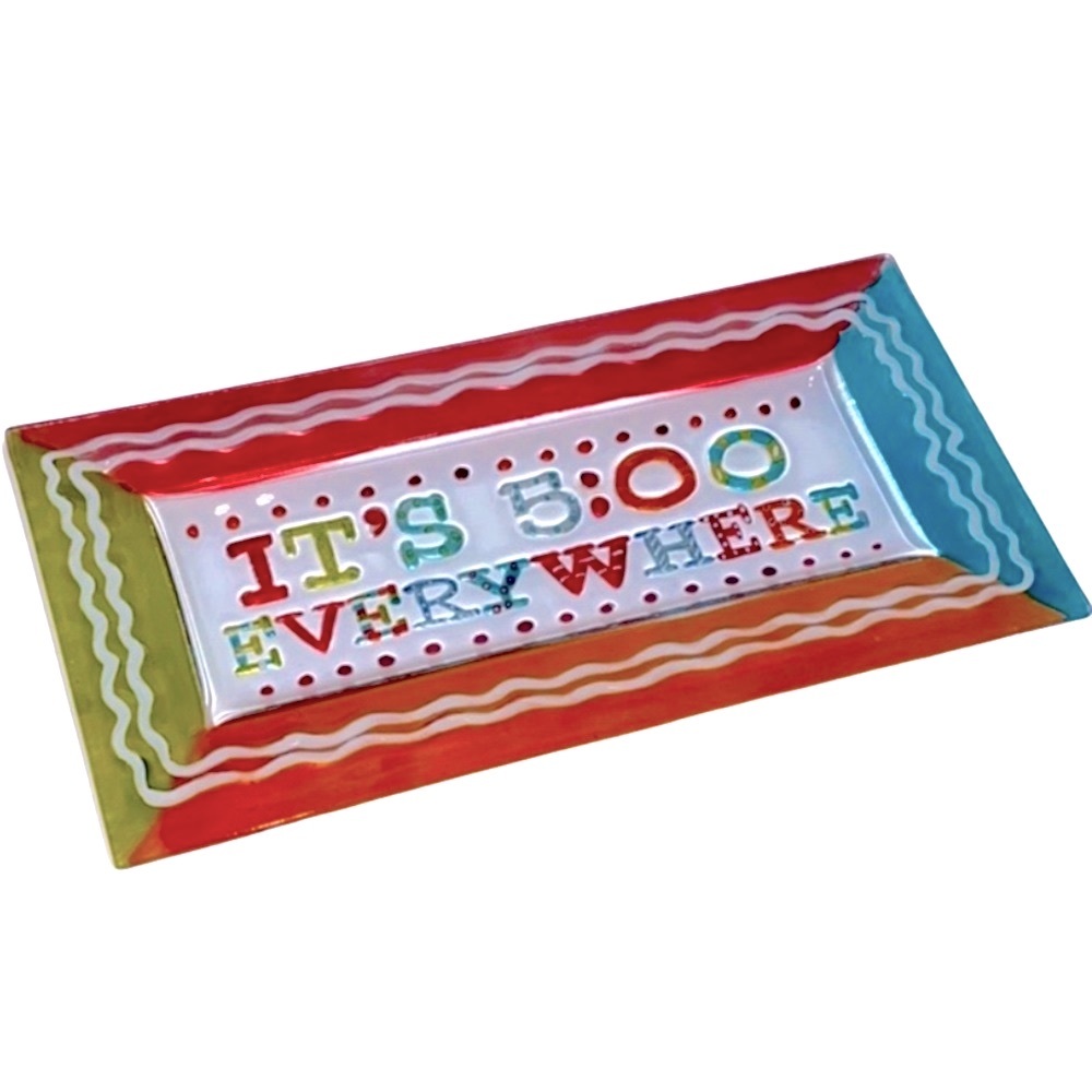NWOT • “It’s 5:00 Everywhere” • Glass Trinket Tray • Embossed • Vivid Colors